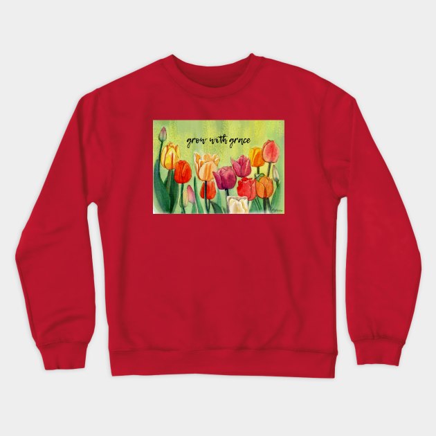 Grow With Grace Crewneck Sweatshirt by hiyas